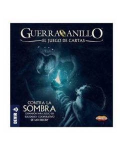 LA GUERRA ANILLO EL JUEGO DE CARTAS  EXPANSIÓN CONTRA LA SOMBRA